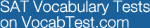 SAT Vocabulary Tests on VocabTest.com
